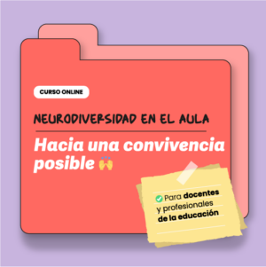 Neurodiversidad en el Aula